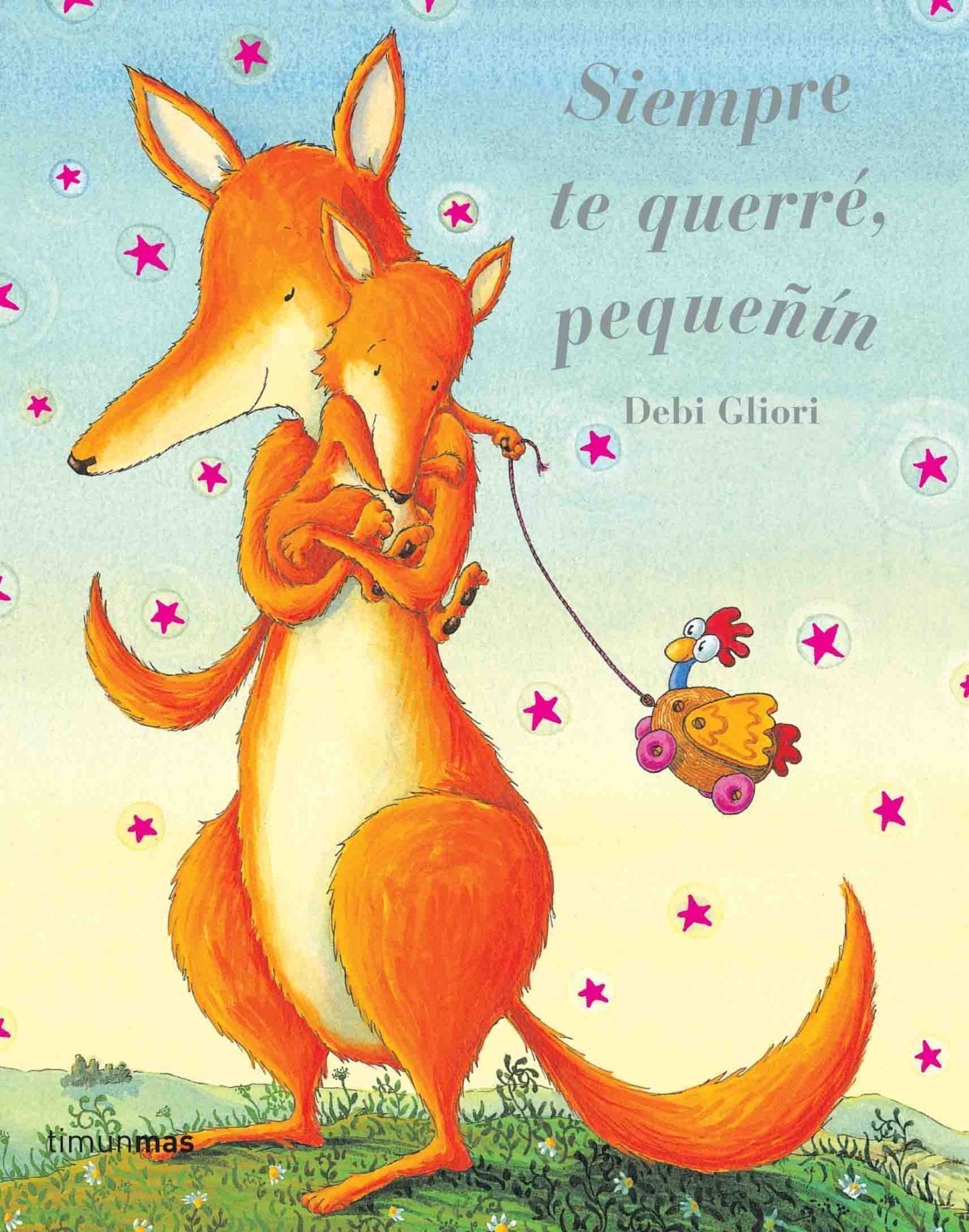 Siempre te querré, pequeñín (Cuentos de Debi Gliori, Band 1) Social Sciences