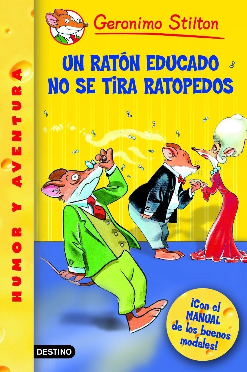 Un ratón educado no se tira ratopedos: Geronimo Stilton 20 ¡Con un MANUAL de buenos modales! book