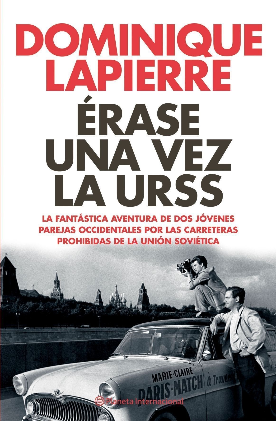 Érase una vez la URSS (Planeta Internacional) Contemporary literature