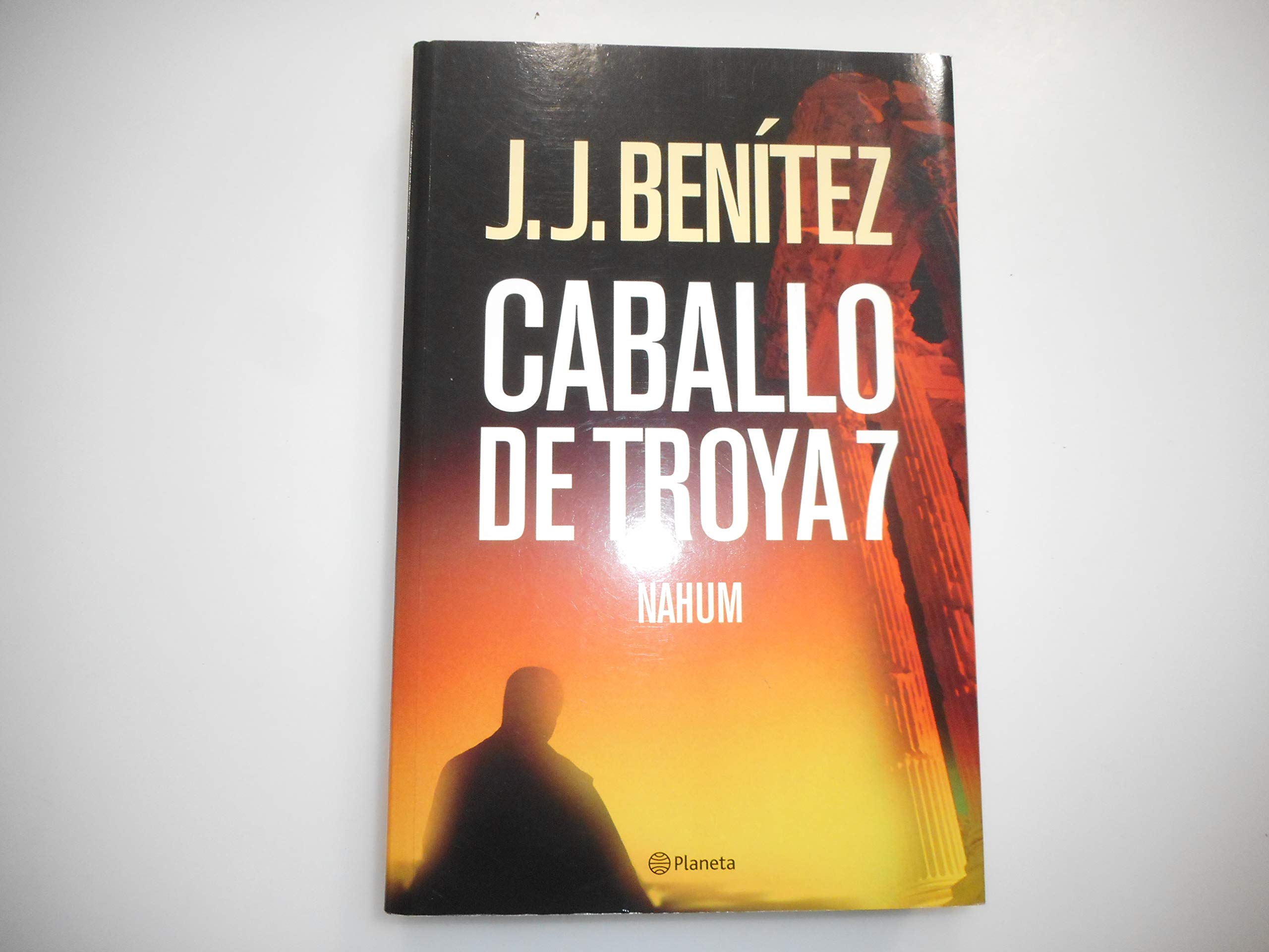 Caballo De Troya 7: Nahum Historical Fiction