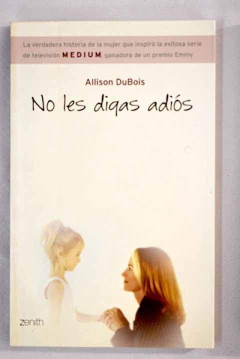 No les digas adiós (Autoayuda y superación) Religion & Esotericism