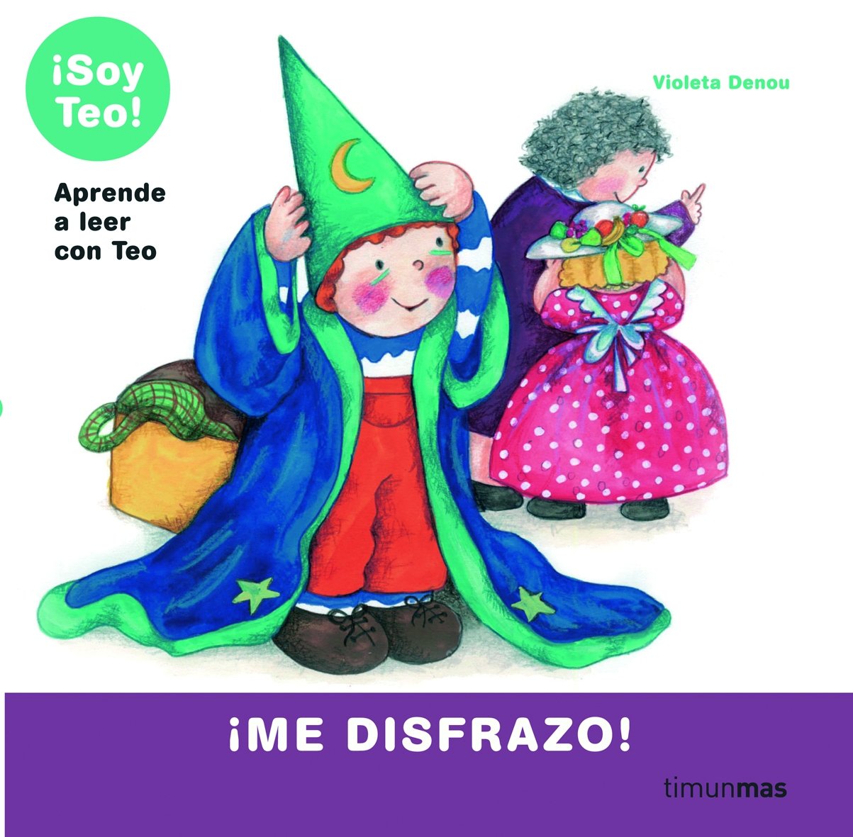 ¡Me disfrazo! (¡Soy Teo!, Band 1) Social Sciences