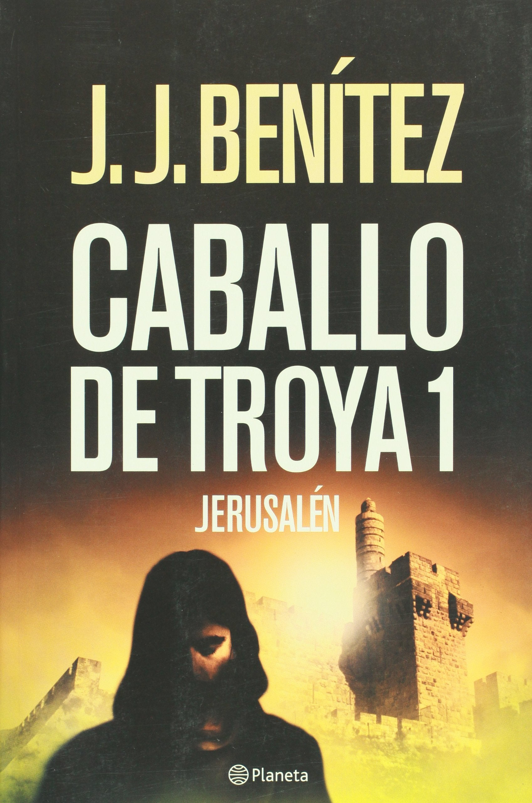 Caballo de Troya 1. Jerusalén Books