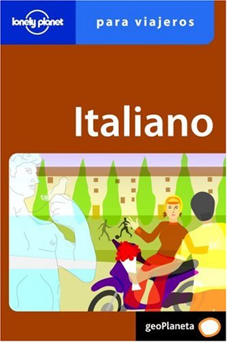 Italiano para el viajero (Guías para conversar Lonely Planet) Foreign Languages ​​& Dictionaries