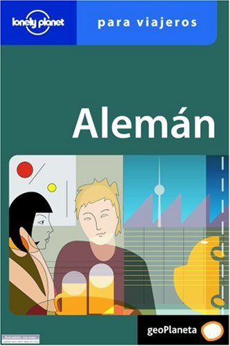 Alemán para el viajero (Guías para conversar Lonely Planet) Social Sciences