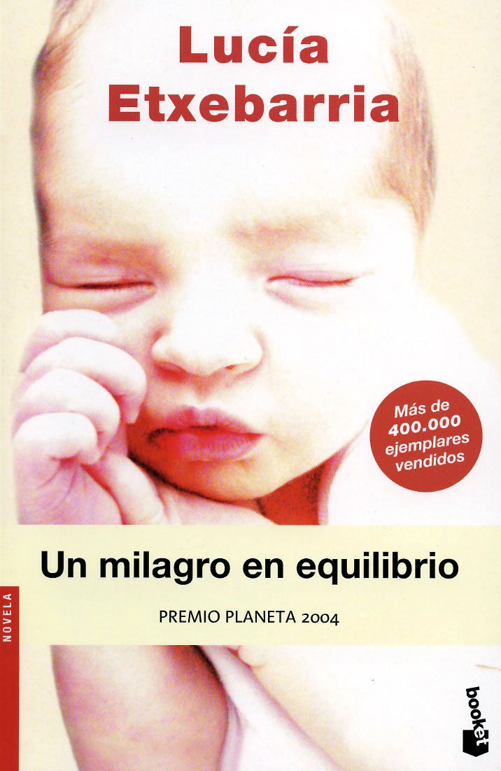 Un milagro en equilibrio Contemporary literature
