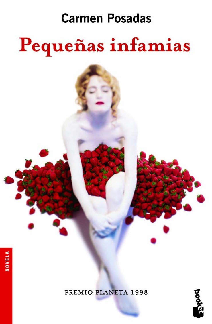 Pequeñas infamias (Novela, Band 1) Contemporary literature