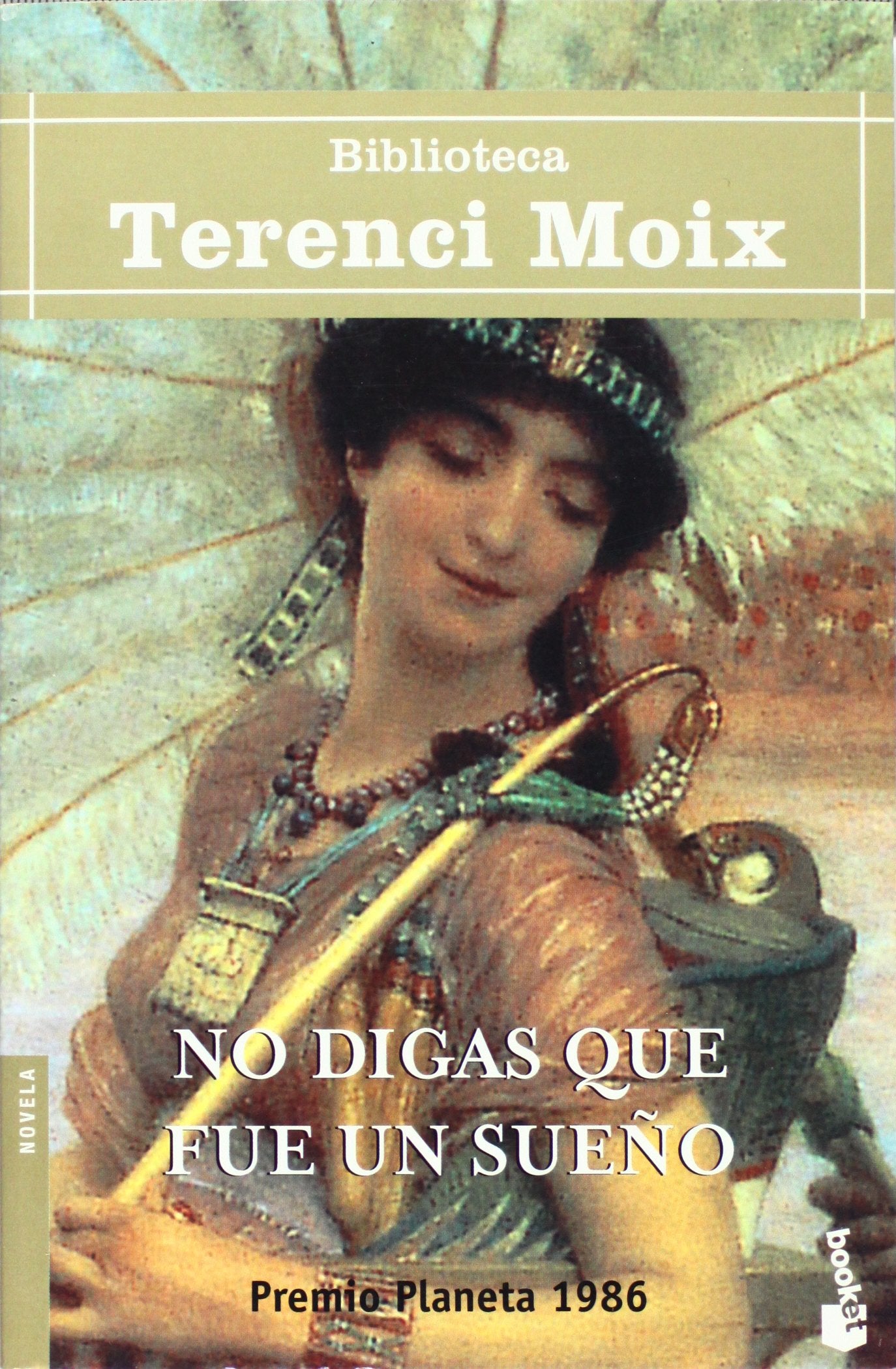 No digas que fue un sueño book