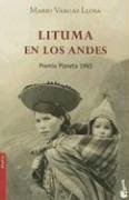 Lituma En Los Andes: Premio Planeta 1993. Novella Contemporary literature
