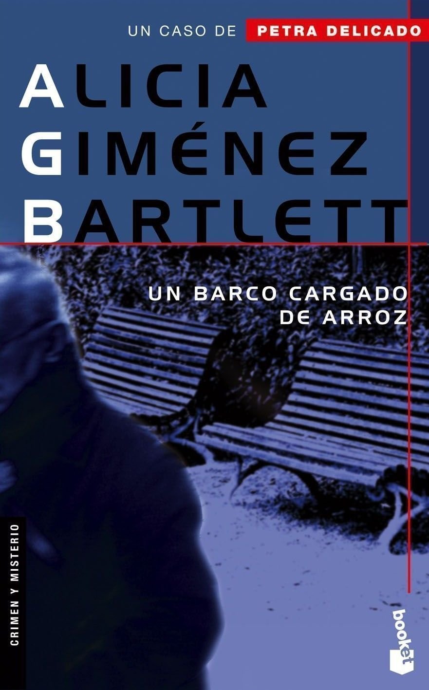 Un barco cargado de arroz (Crimen y misterio, Band 1) Contemporary literature