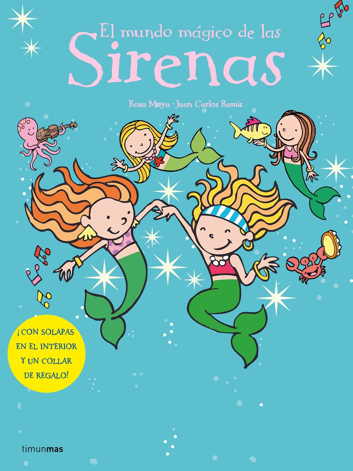 El Mundo Magico De Las Sirenas/ the Magic World of the Little Mermaids book