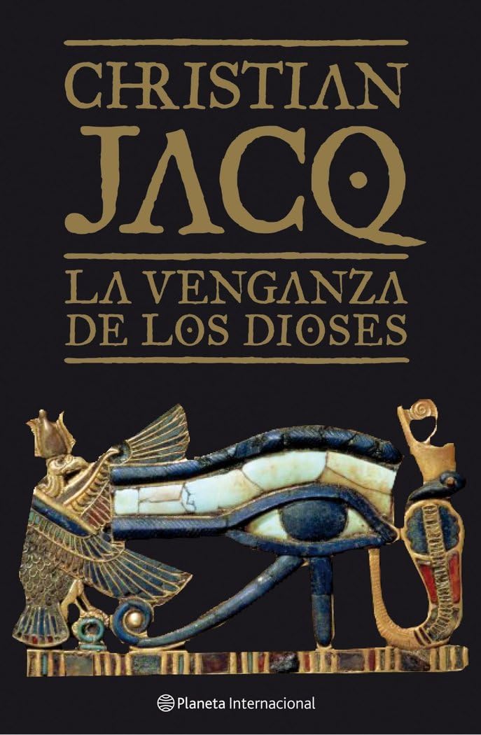 La venganza de los dioses (Planeta Internacional) Books