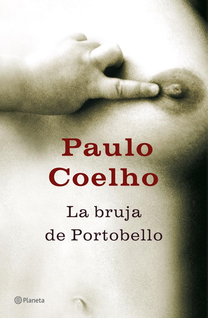La bruja de Portobello (Biblioteca Paulo Coelho, Band 1) Contemporary literature