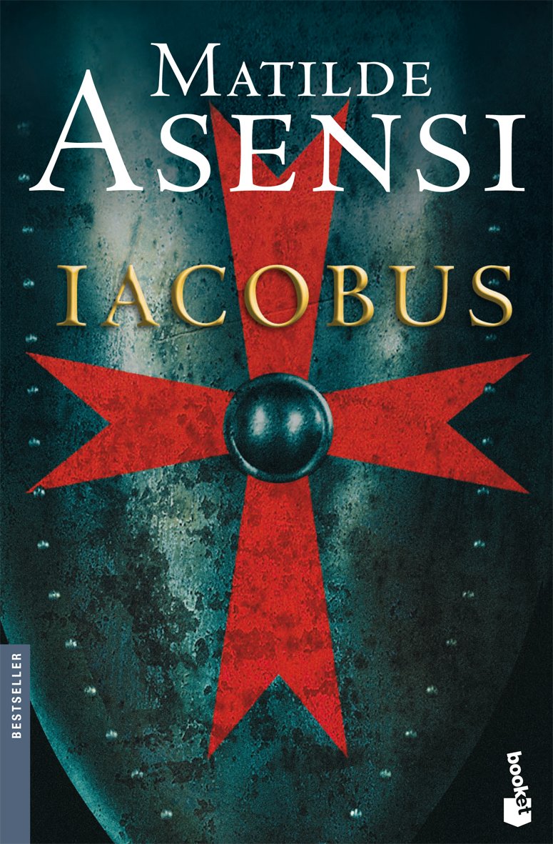 Iacobus (Biblioteca Matilde Asensi, Band 2) Contemporary literature