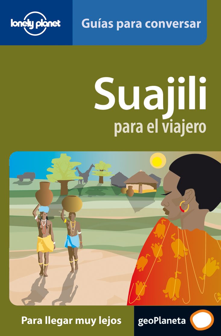 Lonely Planet Swajili Para El Viajero book