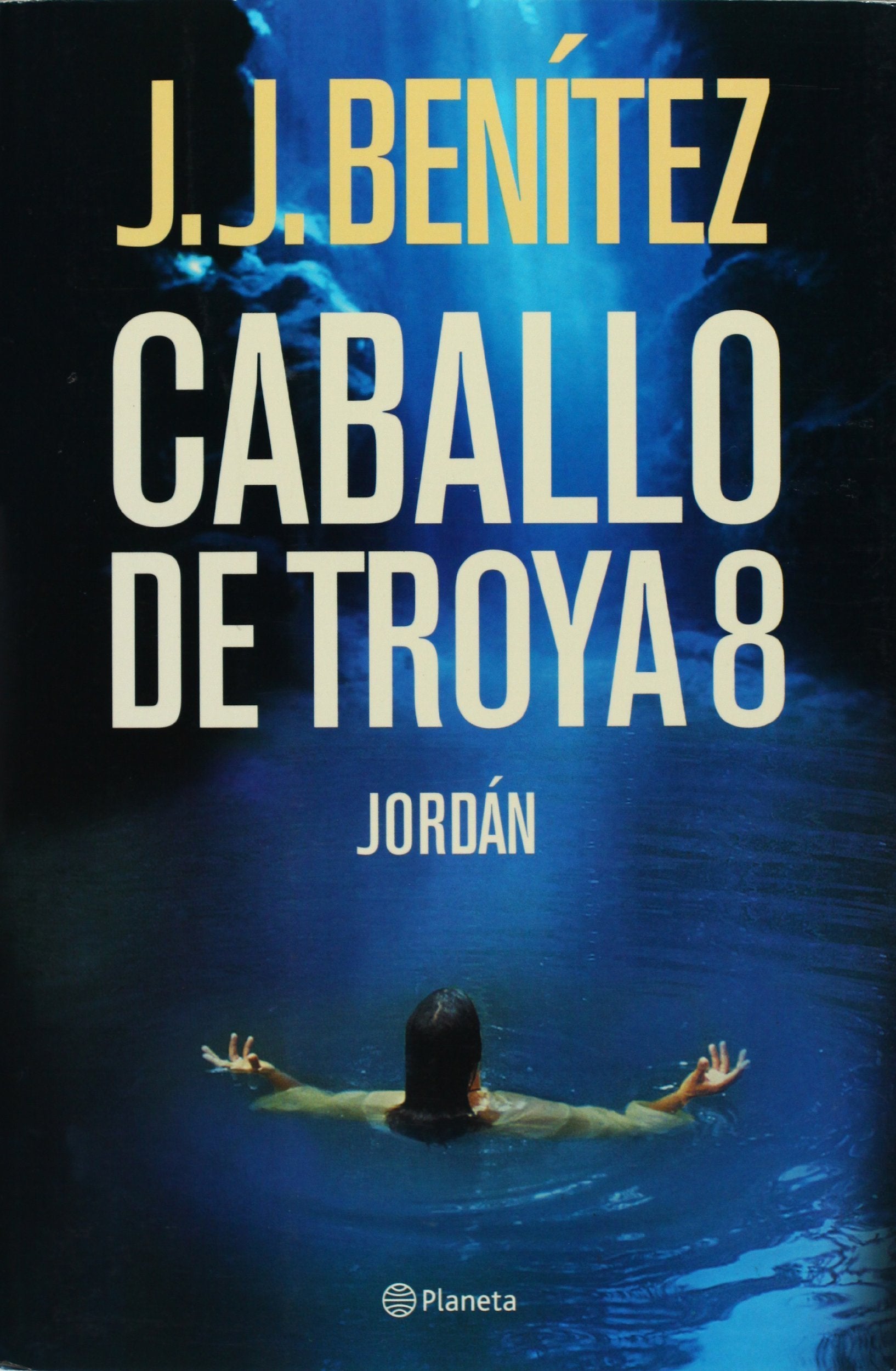 Caballo De Troya 8/ Trojan Horse 8: Jordan / Jordan Historical Fiction