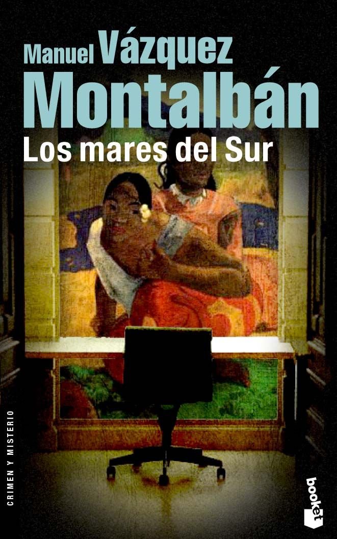 Los mares del Sur (Crimen y misterio) Contemporary literature