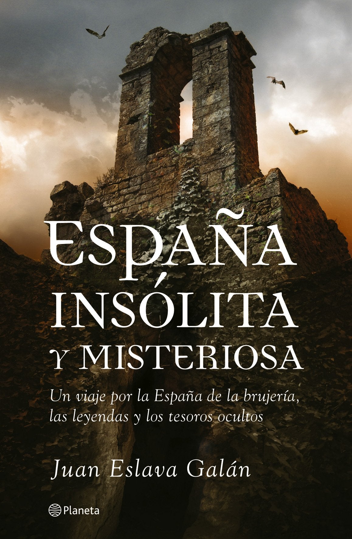 España insólita y misteriosa (Planeta) Books