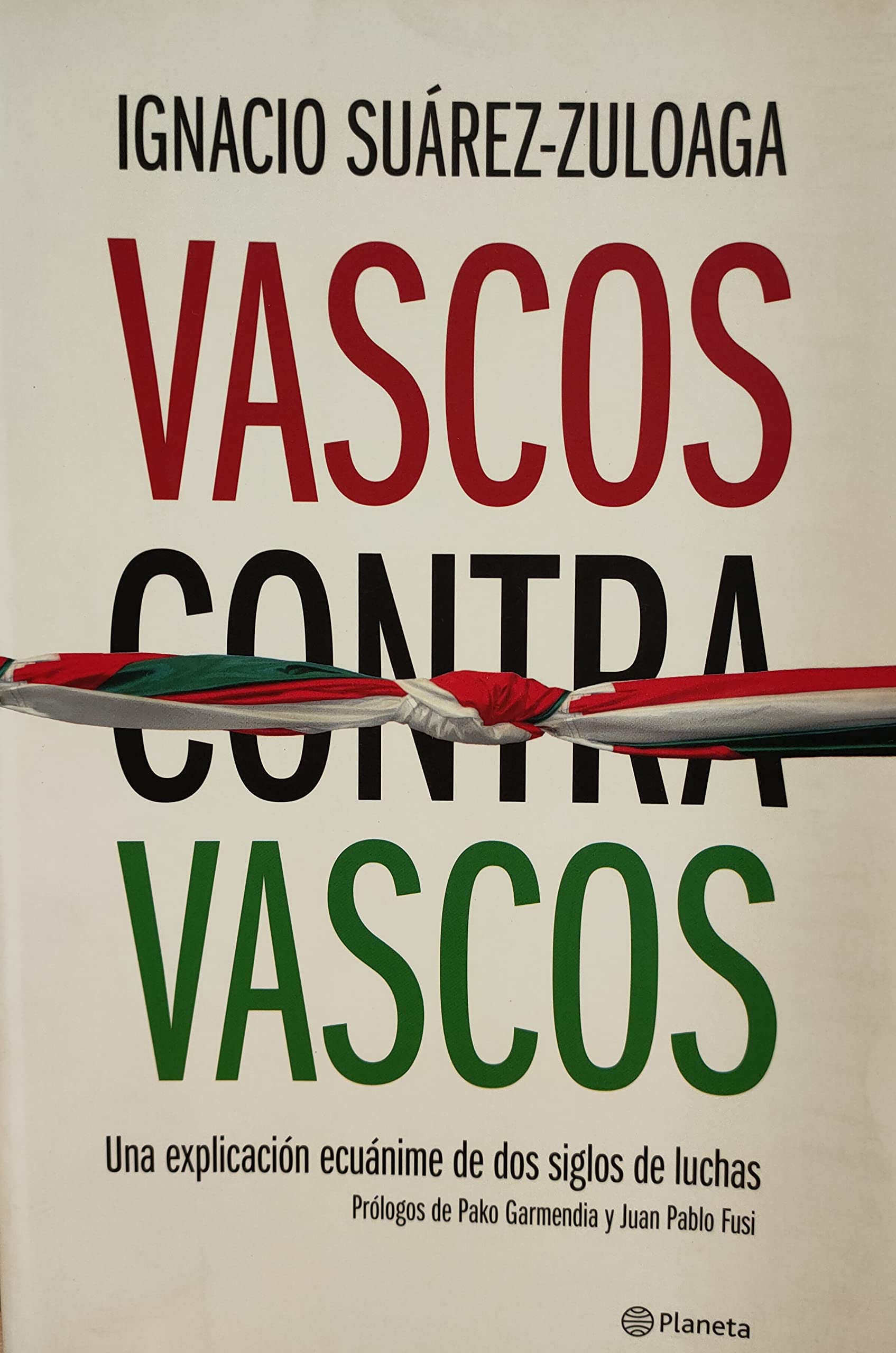 Vascos contra vascos ((Fuera de colección)) Books