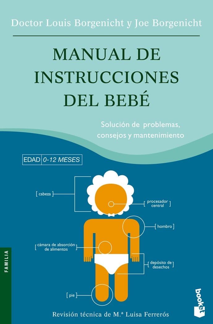 Manual de instrucciones del bebé (Prácticos siglo XXI, Band 1) Parents & Children