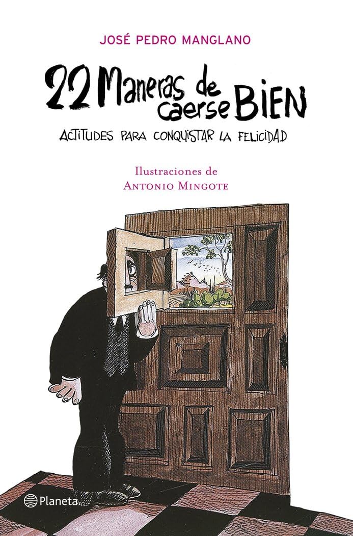 22 maneras de caerse bien : actitudes para disfrutar de la vida (Planeta) Books