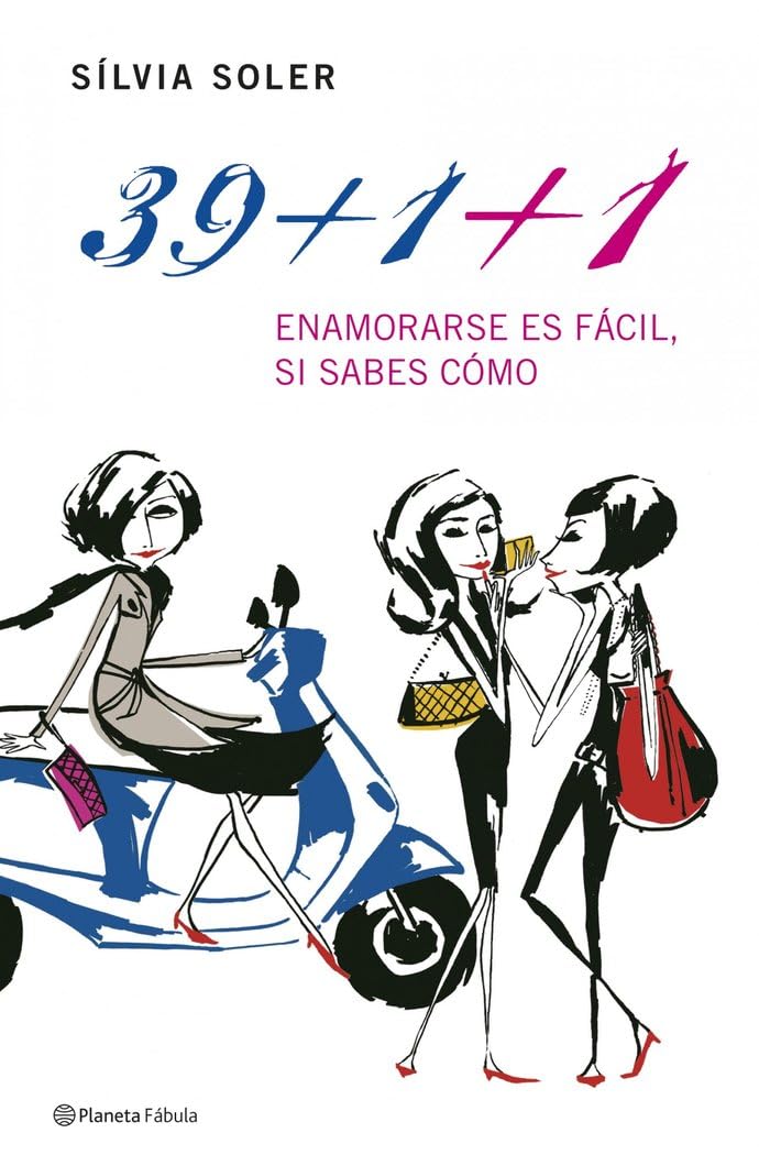 39+1+1. Es fácil enamorarse si sabes cómo (Planeta Fábula) Contemporary literature