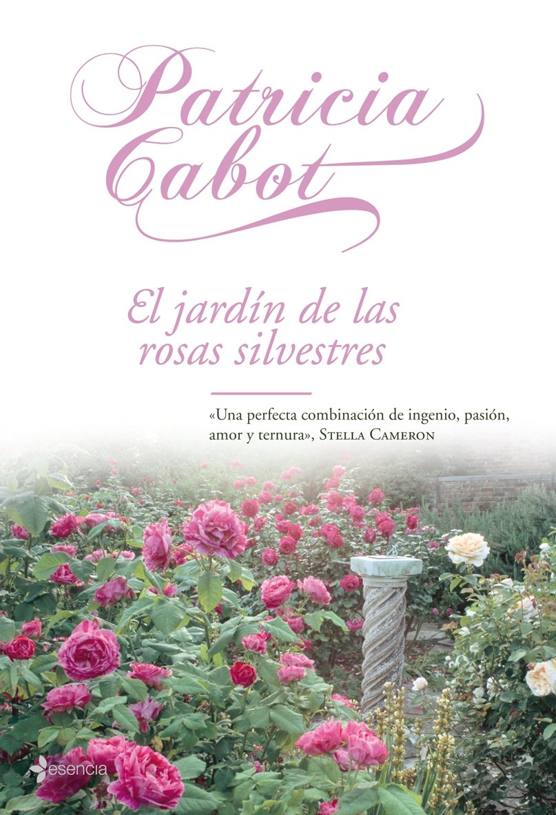 El jardín de las rosas silvestres book
