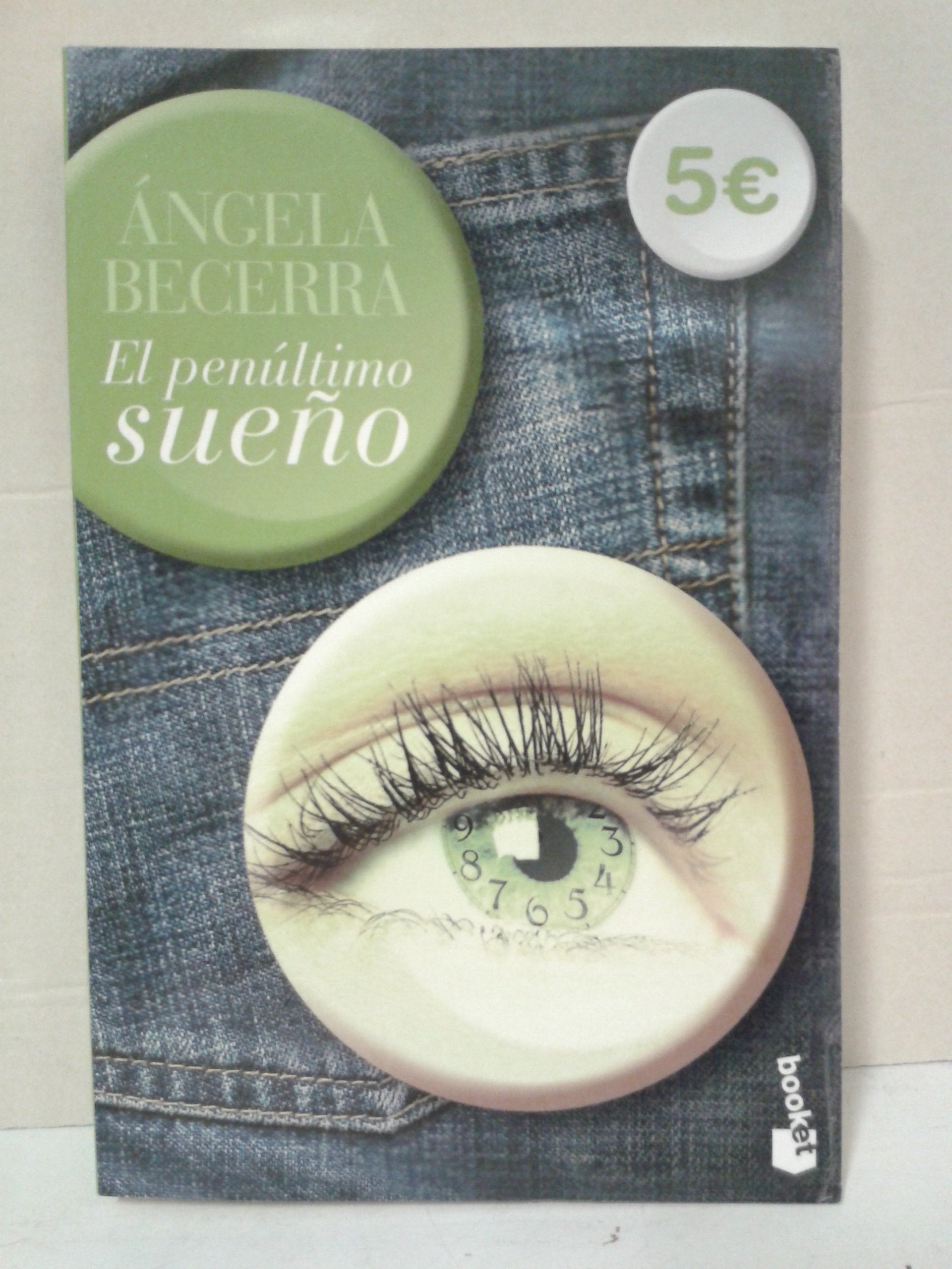 Penultimo sueño, el (Booket Logista) Books