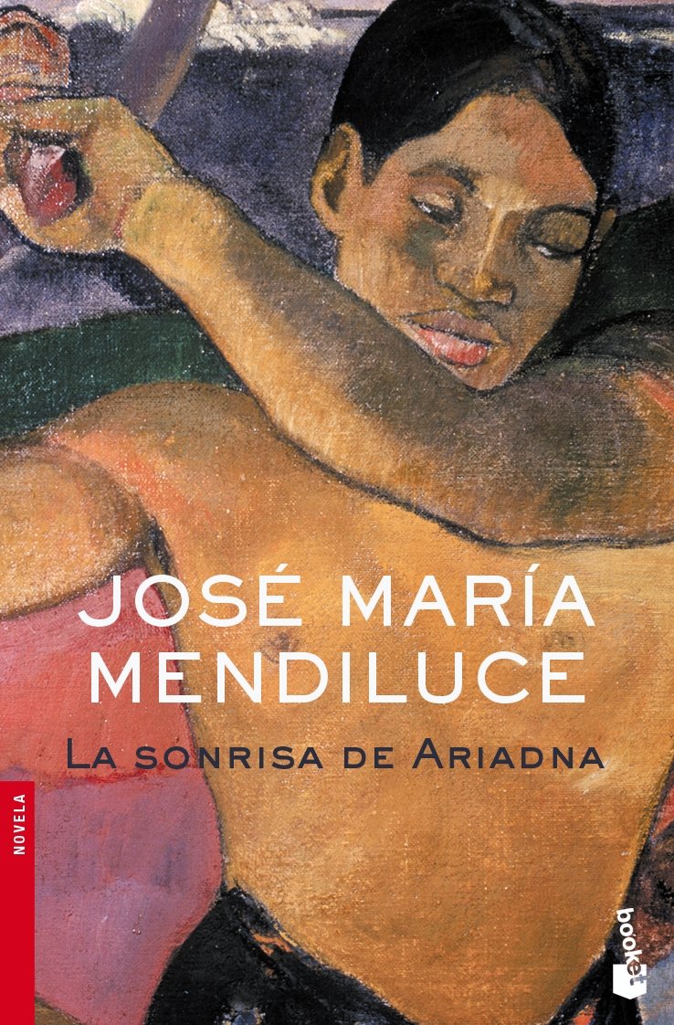 La sonrisa de Ariadna (Novela, Band 1) Contemporary literature