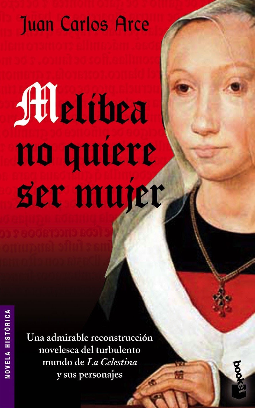 Melibea no quiere ser mujer (Novela histórica, Band 1) Books