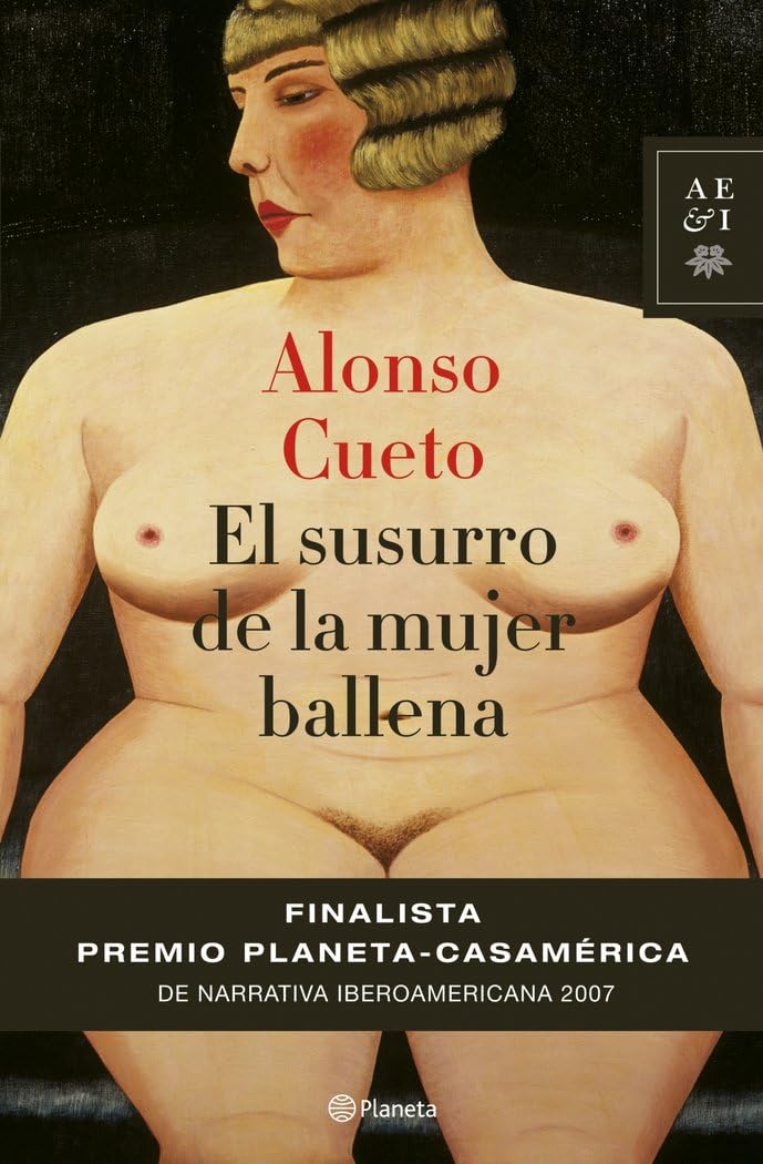 El susurro de la mujer ballena (Autores Españoles e Iberoamericanos) Contemporary literature