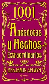 1001 anécdotas y hechos extraordinarios book