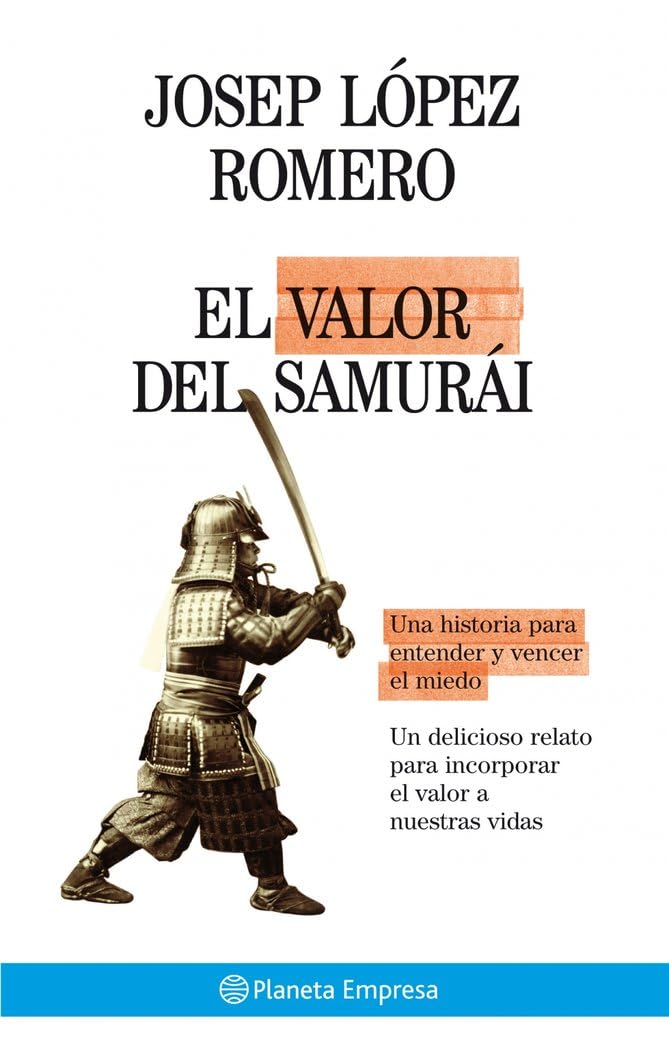 El valor del samurái (Planeta Empresa, Band 1) Books