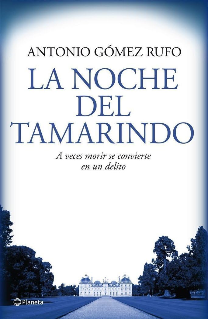 La noche del tamarindo (Planeta) Contemporary literature