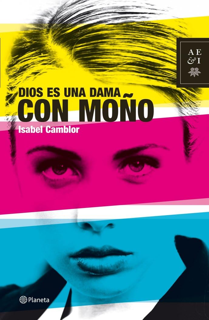 Dios es una dama con moño (Autores Españoles e Iberoamericanos) Contemporary literature