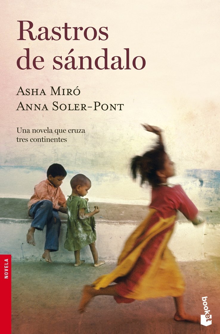 Rastros de sándalo (Novela, Band 1) Contemporary literature