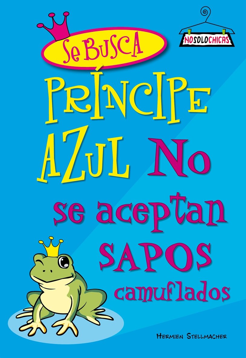 Se busca príncipe azul, no se aceptan sapos camuflados Social Sciences