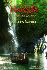 Narnia. Príncipe Caspian. Esto es Narnia (Primeros lectores) (Las crónicas de Narnia película) Contemporary literature