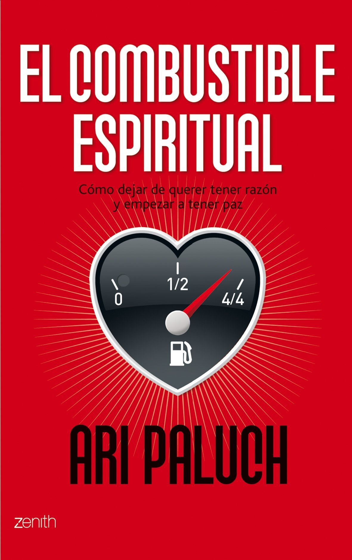 El combustible espiritual (Autoayuda y superación) Books