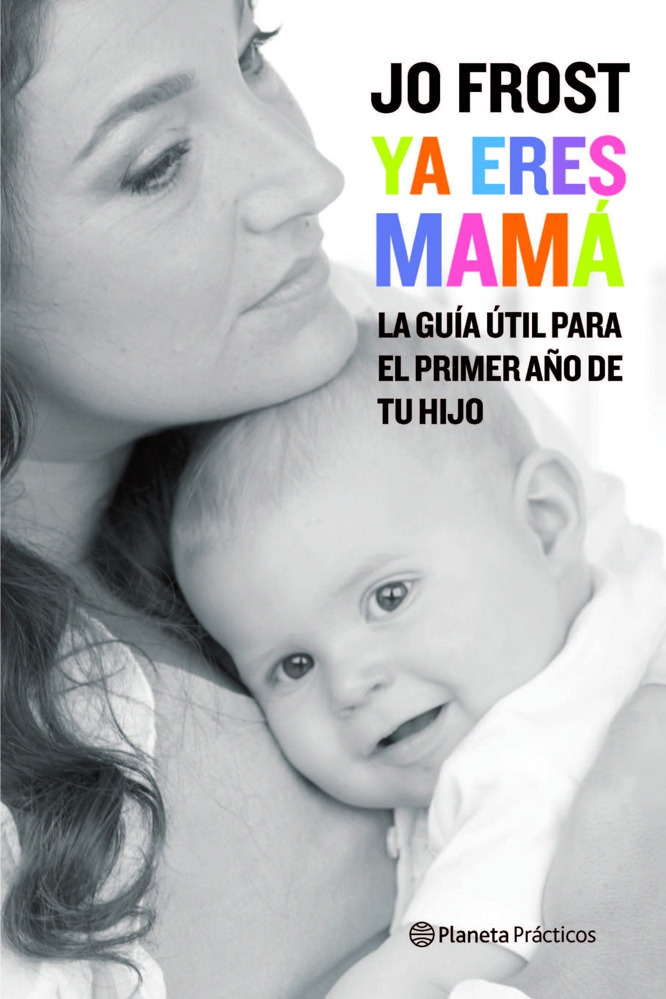 Ya eres mamá (Prácticos, Band 1) Parents & Children
