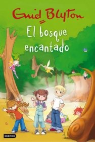 El bosque encantado (Enid Blyton) Children's books
