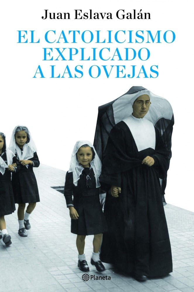 El catolicismo explicado a las ovejas Contemporary literature