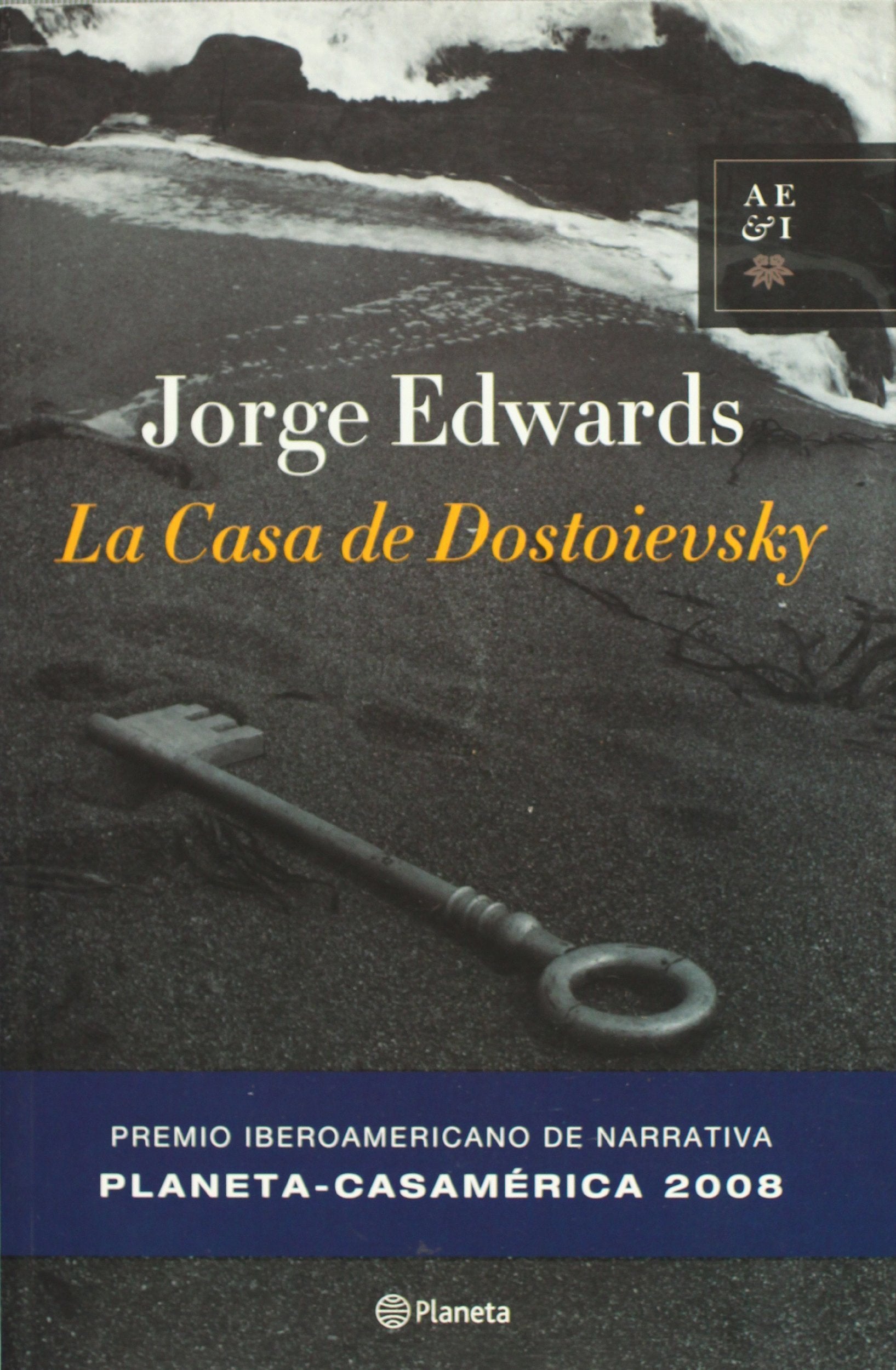 La casa de Dostoievsky/ The Dostoievsky's House Historical Fiction