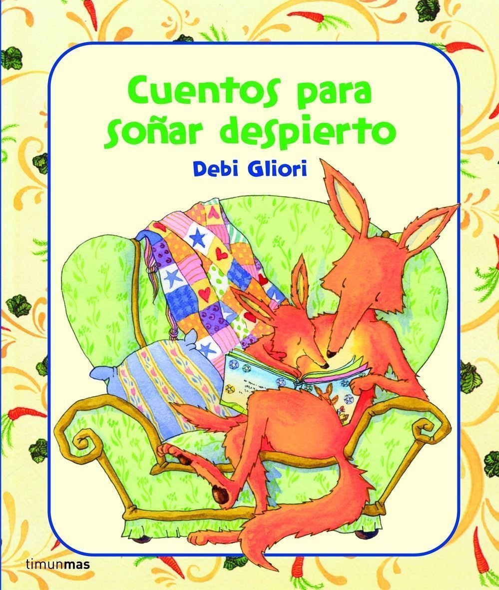Cuentos para soñar despierto (Cuentos de Debi Gliori) Social Sciences