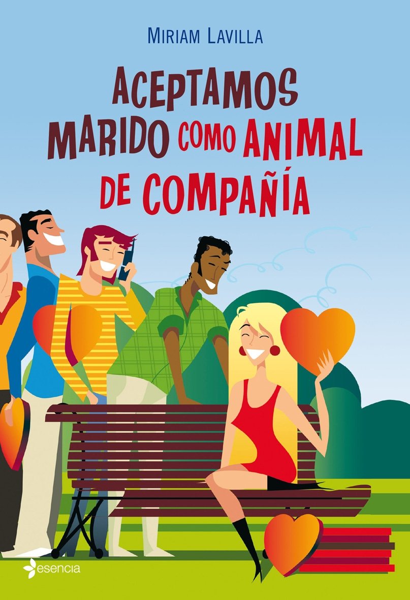 Aceptamos marido como animal de compañía (Chick Lit No Ficción, Band 1) Contemporary literature