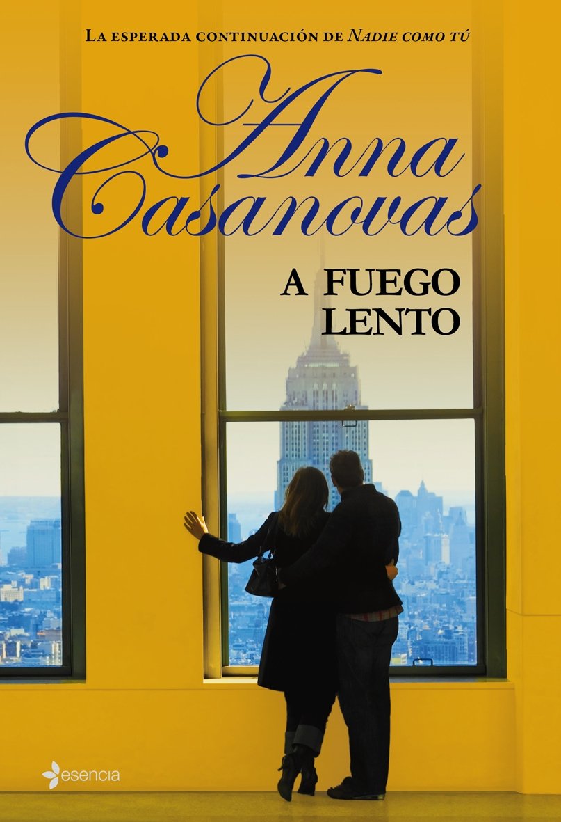 A fuego lento (Novela romántica, Band 1) Contemporary literature