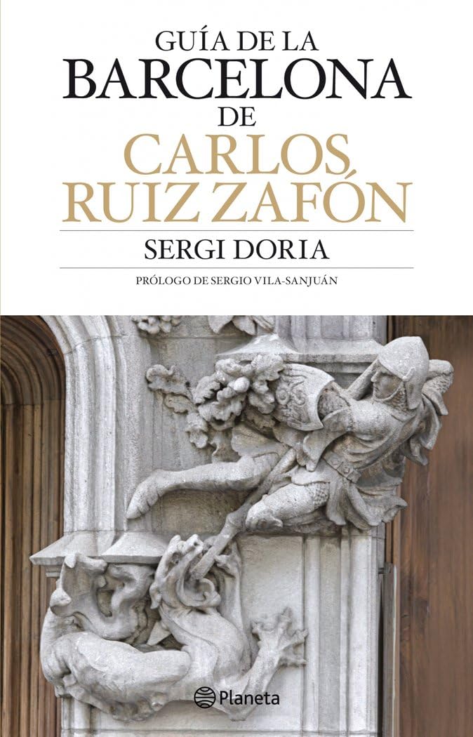 Guía de la Barcelona de Carlos Ruiz Zafón book