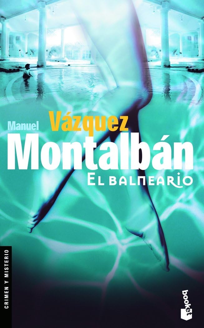 El balneario (Crimen y misterio, Band 1) Contemporary literature