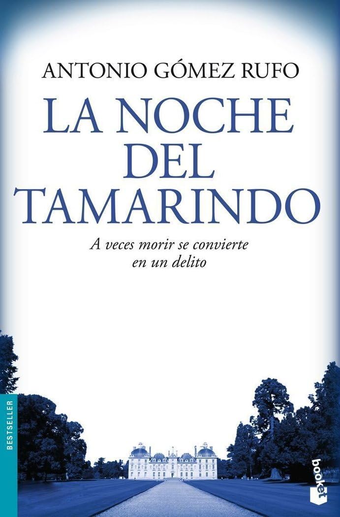 La noche del tamarindo (Bestseller, Band 1) Contemporary literature