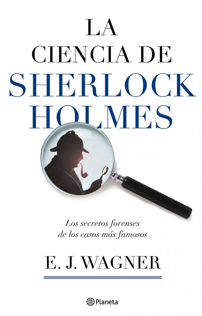 La ciencia de Sherlock Holmes (Planeta, Band 1) Books